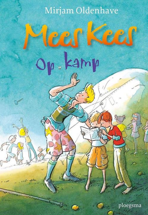 Mees Kees Op kamp 9789021677897 Mirjam Oldenhave, Boeken, Overige Boeken, Gelezen, Verzenden