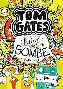 Tom Gates - Alles Bombe (irgendwie): Ein Comic-Roma...  Book, Boeken, Overige Boeken, Zo goed als nieuw, Verzenden
