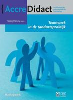 9789089764584 AccreDidact 2022/3 - Teamwerk in de tandart..., Verzenden, Nieuw, Erik Ranzijn