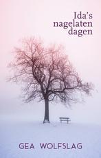 9789493266018 Idas nagelaten dagen | Tweedehands, Verzenden, Zo goed als nieuw, Gea Wolfslag