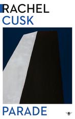 Parade 9789403132679 Rachel Cusk, Verzenden, Gelezen, Rachel Cusk