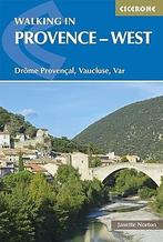 Wandelgids Walking in Provence - West | Cicerone Guidebooks, Nieuw, Verzenden