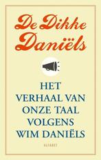 9789021341125 De Dikke Daniels | Tweedehands, Boeken, Verzenden, Zo goed als nieuw, Wim Daniels