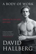 A Body of Work 9781476771168 David Hallberg, Verzenden, Gelezen, David Hallberg
