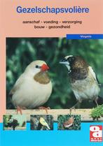 Gezelschapsvolière / Over Dieren / 199 9789058212580, Verzenden, Zo goed als nieuw, Adri van Kooten