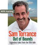 Out Of Bounds 9781849837224 Sam Torrance, Verzenden, Gelezen, Sam Torrance
