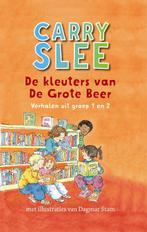 De kleuters van de Grote Beer 9789048831876 Carry Slee, Verzenden, Zo goed als nieuw, Carry Slee