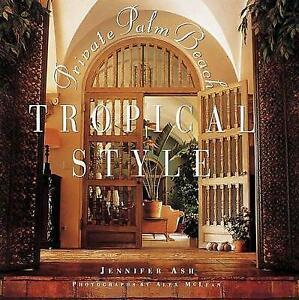 Tropical Style Private Palm Beach by Alex McLean Jennifer, Boeken, Overige Boeken, Gelezen, Verzenden