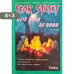 Fear street / Reis naar de dood / Fear street 9789024350445, Boeken, Verzenden, Gelezen, R.L. Stine