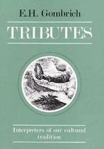 Tributes: interpreters of our cultural tradition by Leonie, Boeken, Verzenden, Gelezen, Leonie Gombrich