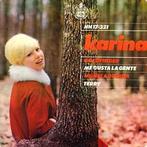 vinyl single 7 inch - Karina - MuÃ±eca De Cera, Cd's en Dvd's, Vinyl Singles, Zo goed als nieuw, Verzenden
