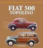 Fiat 500 Topolino le vetture che hanno fatto la storia, Boeken, Algemeen, Verzenden, Nieuw, Marco Bossi