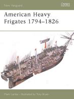 American Heavy Frigates 1794-1826 9781841766300 Mark Lardas, Gelezen, Mark Lardas, Verzenden