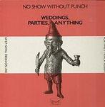 LP gebruikt - Weddings, Parties, Anything - No Show Witho..., Verzenden, Zo goed als nieuw