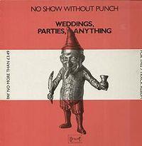 LP gebruikt - Weddings, Parties, Anything - No Show Witho..., Cd's en Dvd's, Vinyl | Pop, Zo goed als nieuw, Verzenden