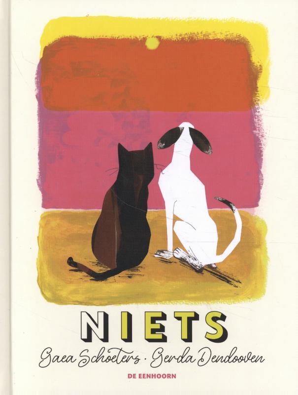 Niets 9789462915411 Gaea Schoeters, Boeken, Kinderboeken | Kleuters, Zo goed als nieuw, Verzenden