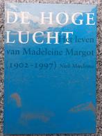 De Hoge Lucht Het leven van Madeleine Margot (1902-1997), Nieuw, Verzenden