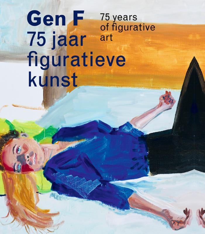 Gen F 75 Jaar Figuratieve Kunst | Harry Tupan-Annemiek Rens, Boeken, Overige Boeken, Nieuw, Ophalen of Verzenden