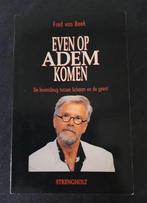 Even op adem komen (GESIGNEERD) Fred van Beek, Boeken, Verzenden, Gelezen