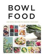 Bowl Food 9780753731222 Bounty, Verzenden, Gelezen, Bounty