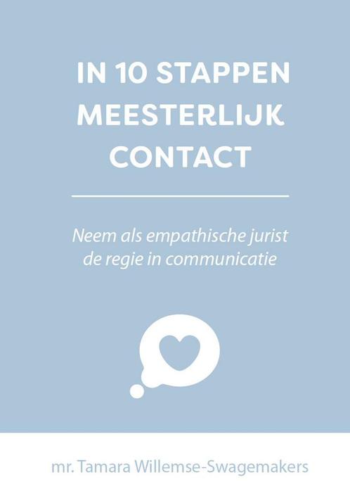 In 10 stappen meesterlijk contact / 10 stappen 9789493222809, Boeken, Overige Boeken, Gelezen, Verzenden