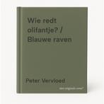 Wie redt olifantje? / Blauwe raven 9789038411781, Boeken, Verzenden, Zo goed als nieuw, Peter Vervloed