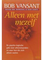 Alleen met mezelf Bob Vansant, Boeken, Psychologie, Verzenden, Nieuw