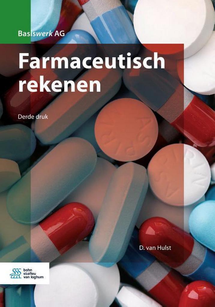 9789036820189 Basiswerk AG - Farmaceutisch rekenen, Boeken, Schoolboeken, Zo goed als nieuw, Verzenden