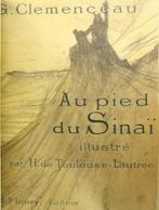 Georges Clémenceau / Toulouse Lautrec - Au pied du Sinaï [10, Antiek en Kunst, Antiek | Boeken en Bijbels