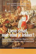 Lieve schat, wat vind je lekker? 9789058265005, Verzenden, Gelezen, J. Schildermans