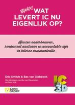 9789491560804 Wat levert IC nu eigenlijk op?, Boeken, Verzenden, Nieuw, Ilse van Ravenstein