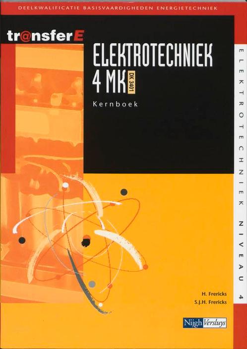 Elektrotechniek 4MK DK3401 deel Kernboek 9789042511408, Boeken, Studieboeken en Cursussen, Zo goed als nieuw, Verzenden