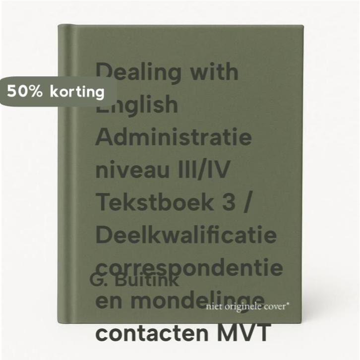 Dealing with English Administratie niveau III/IV Tekstboek 3, Boeken, Schoolboeken, Gelezen, Verzenden