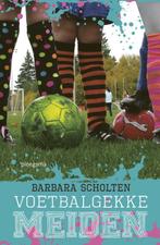 Voetbalgekke meiden / Voetbalgekke meiden / 1 9789021677729, Boeken, Kinderboeken | Jeugd | 10 tot 12 jaar, Verzenden, Gelezen
