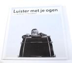 Luisteren met je ogen Pauline Berkhout ISBN9080443387, Verzenden, Zo goed als nieuw, B. Teunissen