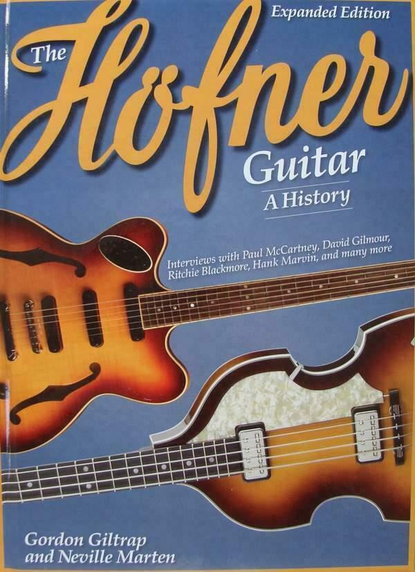 Boek : The Hofner Guitar - A History, Boeken, Muziek, Nieuw, Instrument