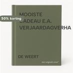 MOOISTE CADEAU E.A. VERJAARDAGVERHA 9789000028740 DE WEERT, Verzenden, Gelezen, DE WEERT