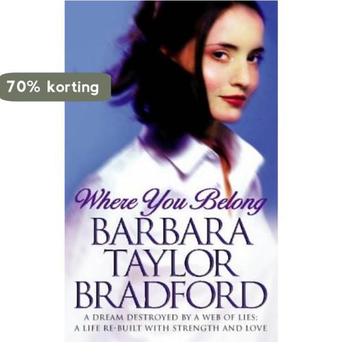 Where You Belong 9780006510901 Barbara Taylor Bradford, Boeken, Overige Boeken, Gelezen, Verzenden