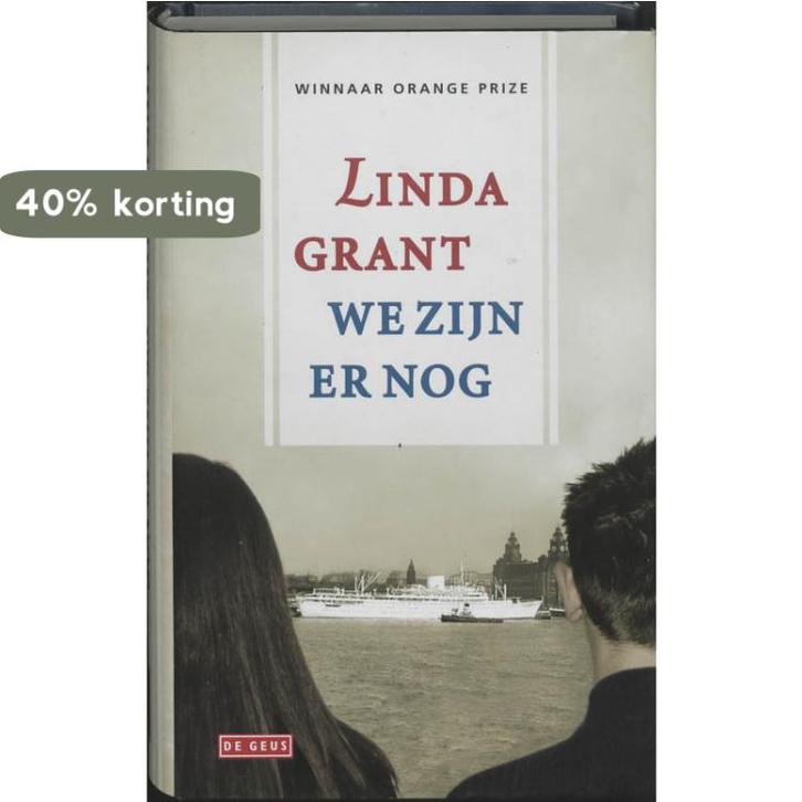 We zijn er nog 9789044502930 Linda Grant, Boeken, Romans, Zo goed als nieuw, Verzenden