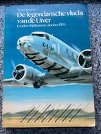De legendarische vlucht van de Uiver  (Wim Kroese), Boeken, Vervoer en Transport, Verzenden, Gelezen, Wim Kroese, Vliegtuig