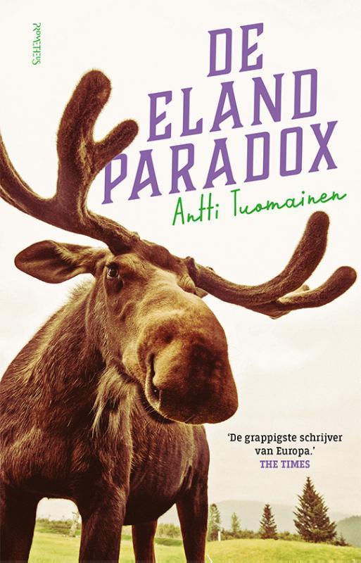 De elandparadox 9789044650815 Antti Tuomainen, Boeken, Romans, Zo goed als nieuw, Verzenden