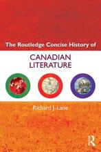 The Routledge Concise History of Canadian Literature - Richa, Boeken, Verzenden, Nieuw