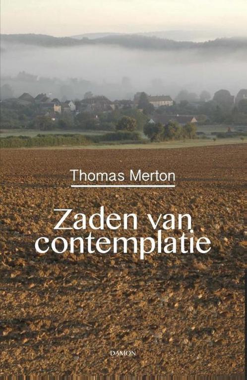 Zaden van contemplatie 9789460361951 Thomas Merton, Boeken, Godsdienst en Theologie, Gelezen, Verzenden