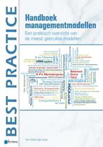 Handboek Managementmodellen 9789087537470, Verzenden, Zo goed als nieuw, Tom Willem den Hoed