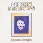 LP gebruikt - Delbert McClinton - Feelin Alright, Verzenden, Zo goed als nieuw