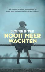 Nooit meer wachten (9789023960065, Sarah Van der Maas), Boeken, Nieuw, Verzenden