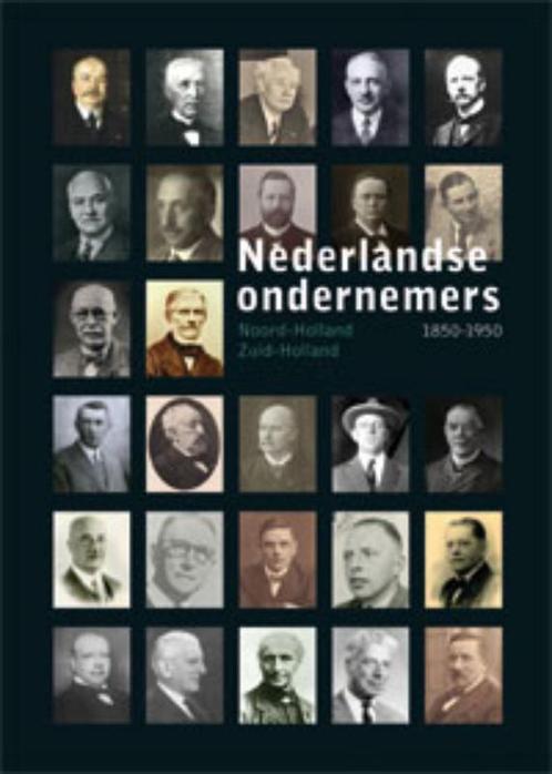 Nederlandse Ondernemers 1850-1950 4 -   Noord- en, Boeken, Politiek en Maatschappij, Gelezen, Verzenden