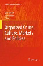 Organized Crime Culture Markets and Policies 9780387097107, Gelezen, Richard L. Epstein, Verzenden