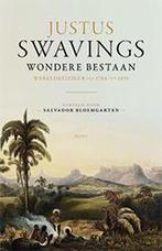 Justus Swavings wondere bestaan 9789089535979, Verzenden, Gelezen, Salvador Bloemgarten