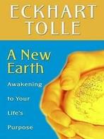 A New Earth: Awakening to Your Lifes Purpose by Eckhart, Boeken, Gelezen, Eckhart Tolle, Verzenden